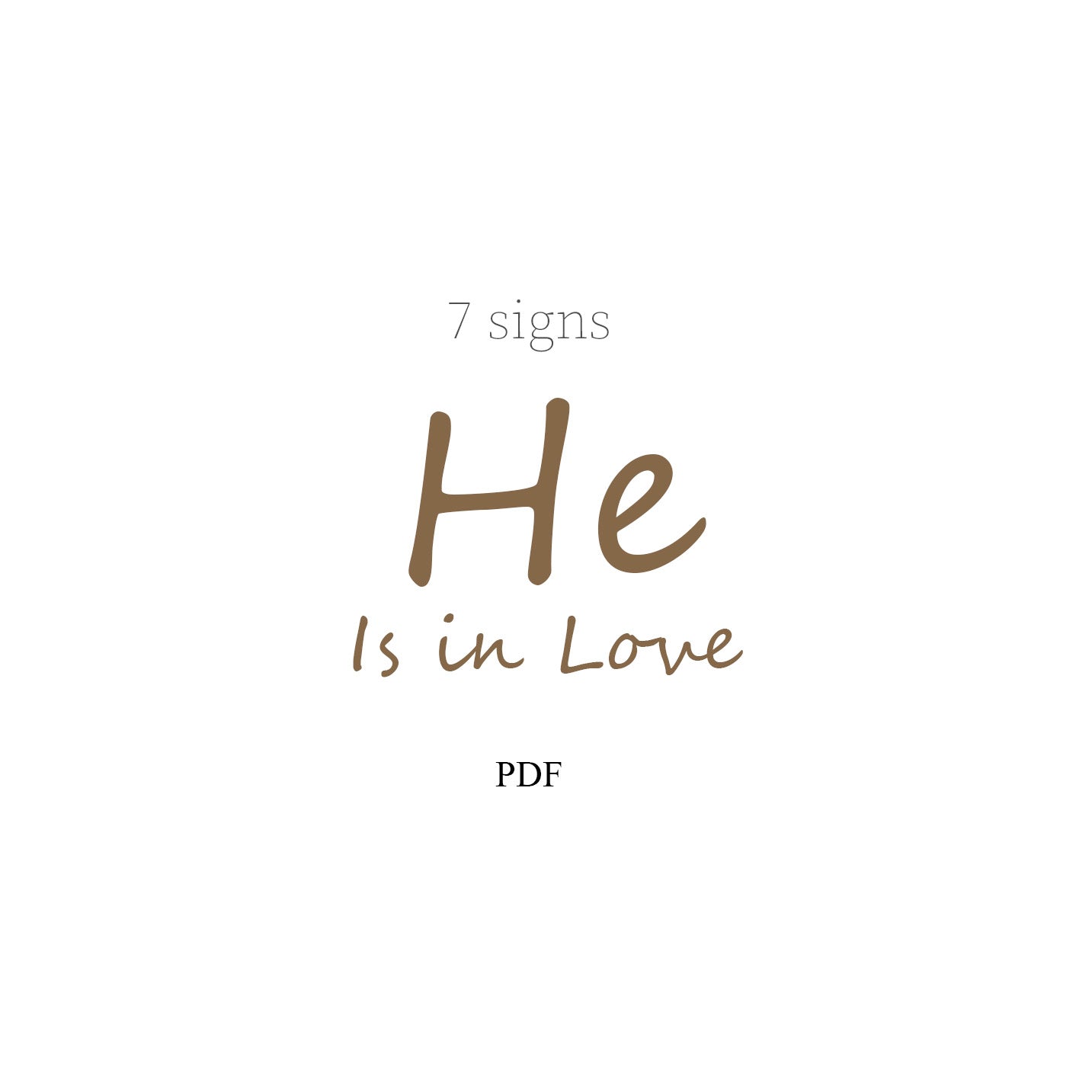 7 Signs He Is in Love. PDF checklist