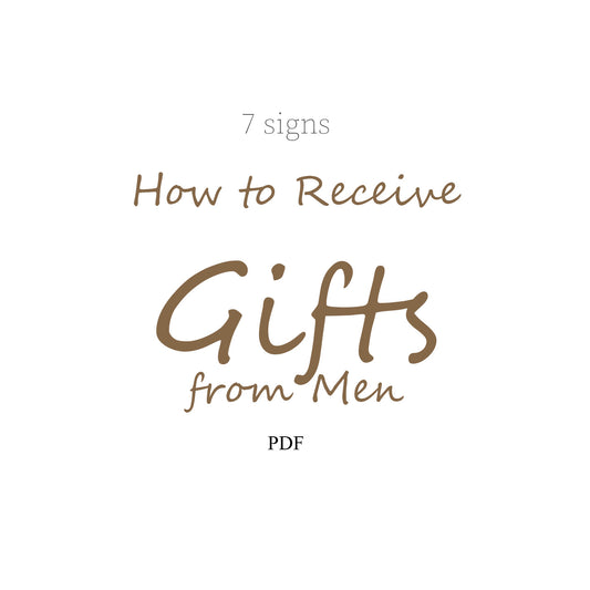 How to Receive Gifts from Men. PDF checklist