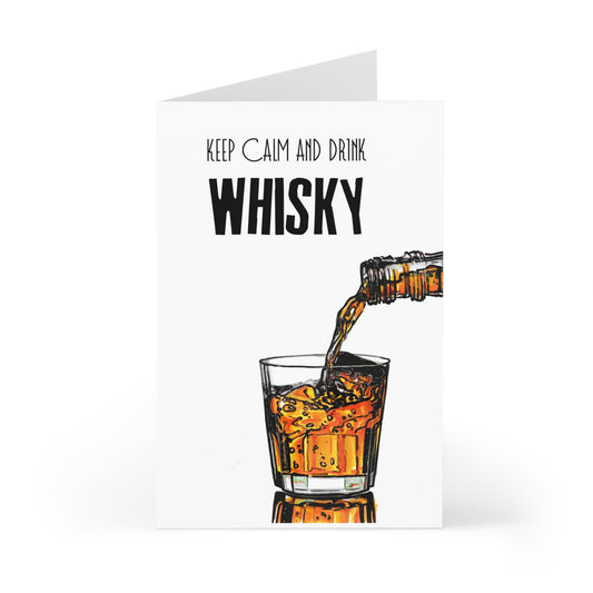 Keep Calm Drink Whiskey, Card for Him, Greeting Cards (7 pcs)