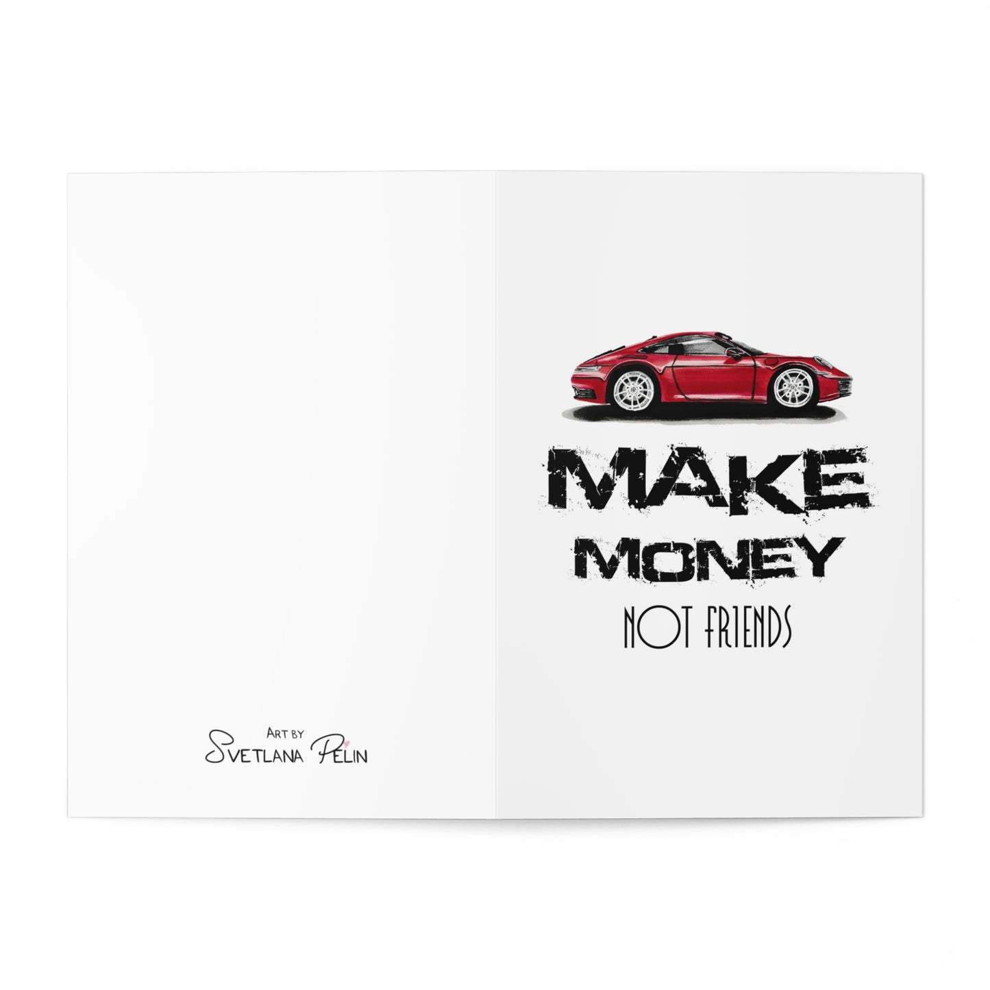 Make Money Not Friends, Card for Him, Greeting Cards (7 pcs)