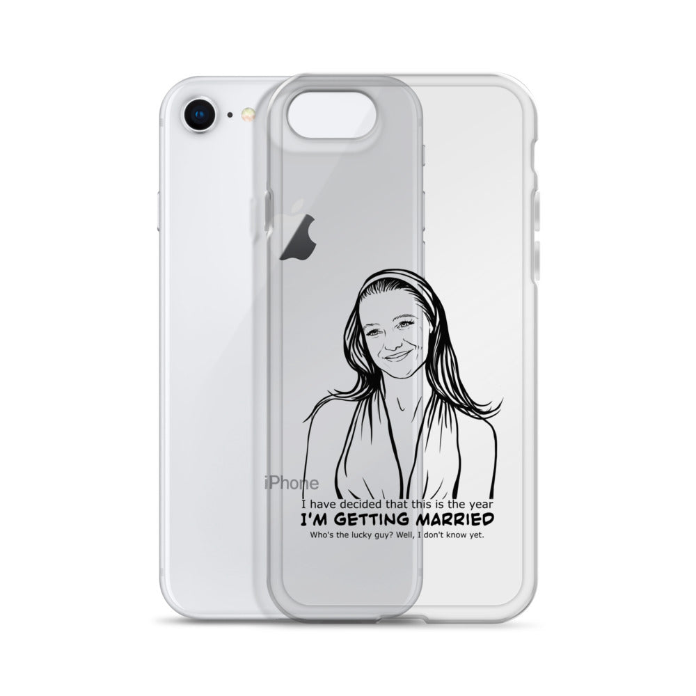 I have decided that this is the year I'm getting married, Charlotte, Clear Case for iPhone®