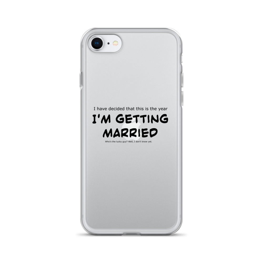 I'm getting married, Clear Case for iPhone®