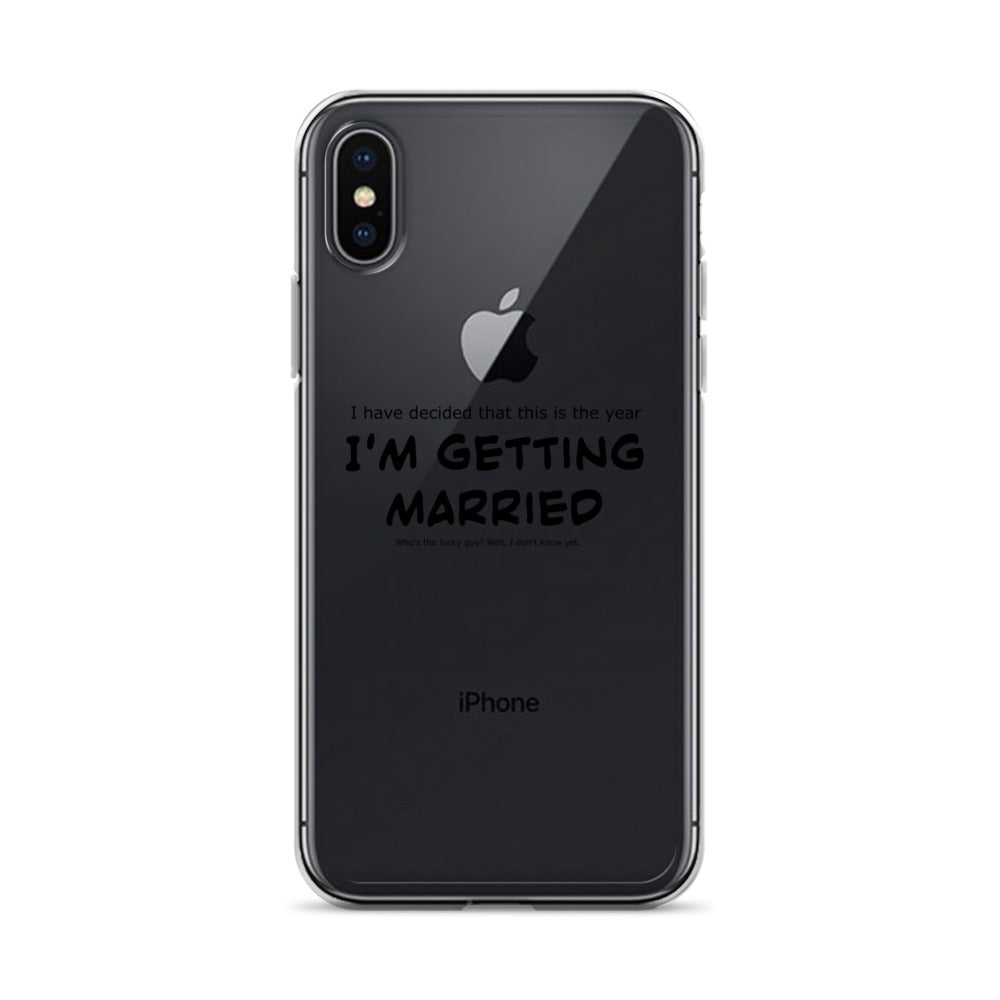 I'm getting married, Clear Case for iPhone®