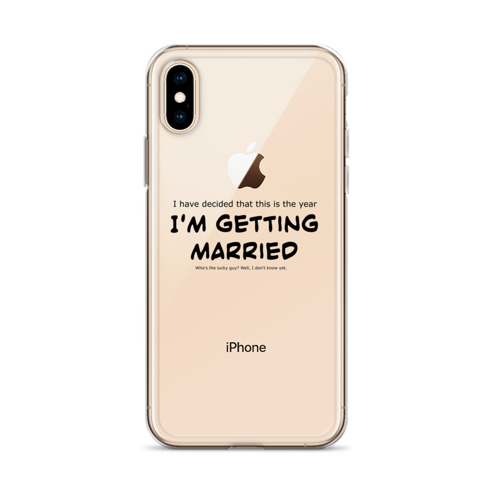 I'm getting married, Clear Case for iPhone®