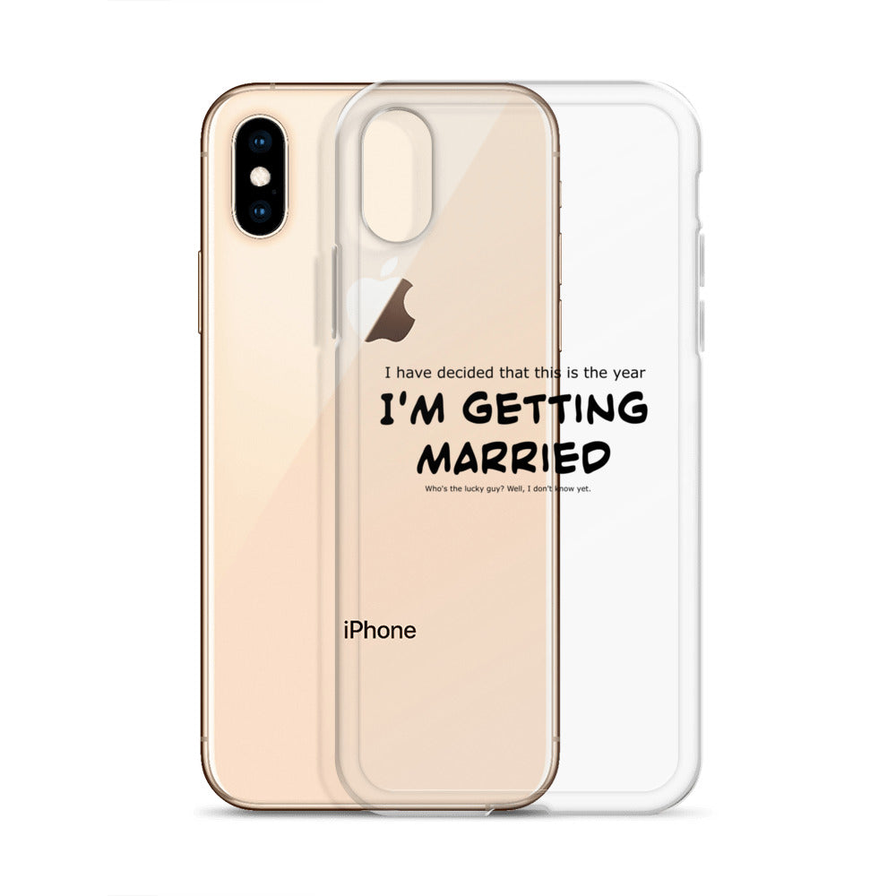 I'm getting married, Clear Case for iPhone®