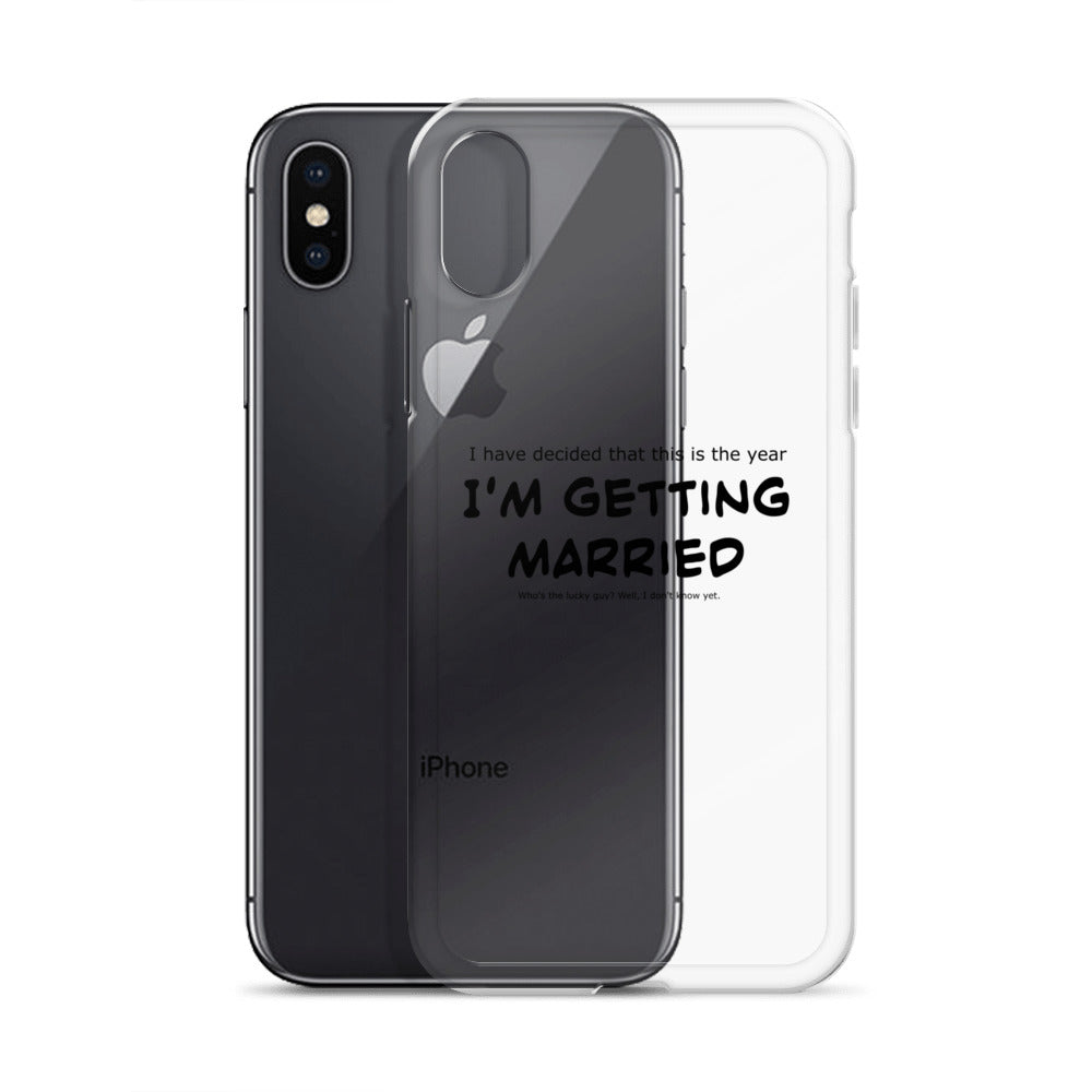 I'm getting married, Clear Case for iPhone®