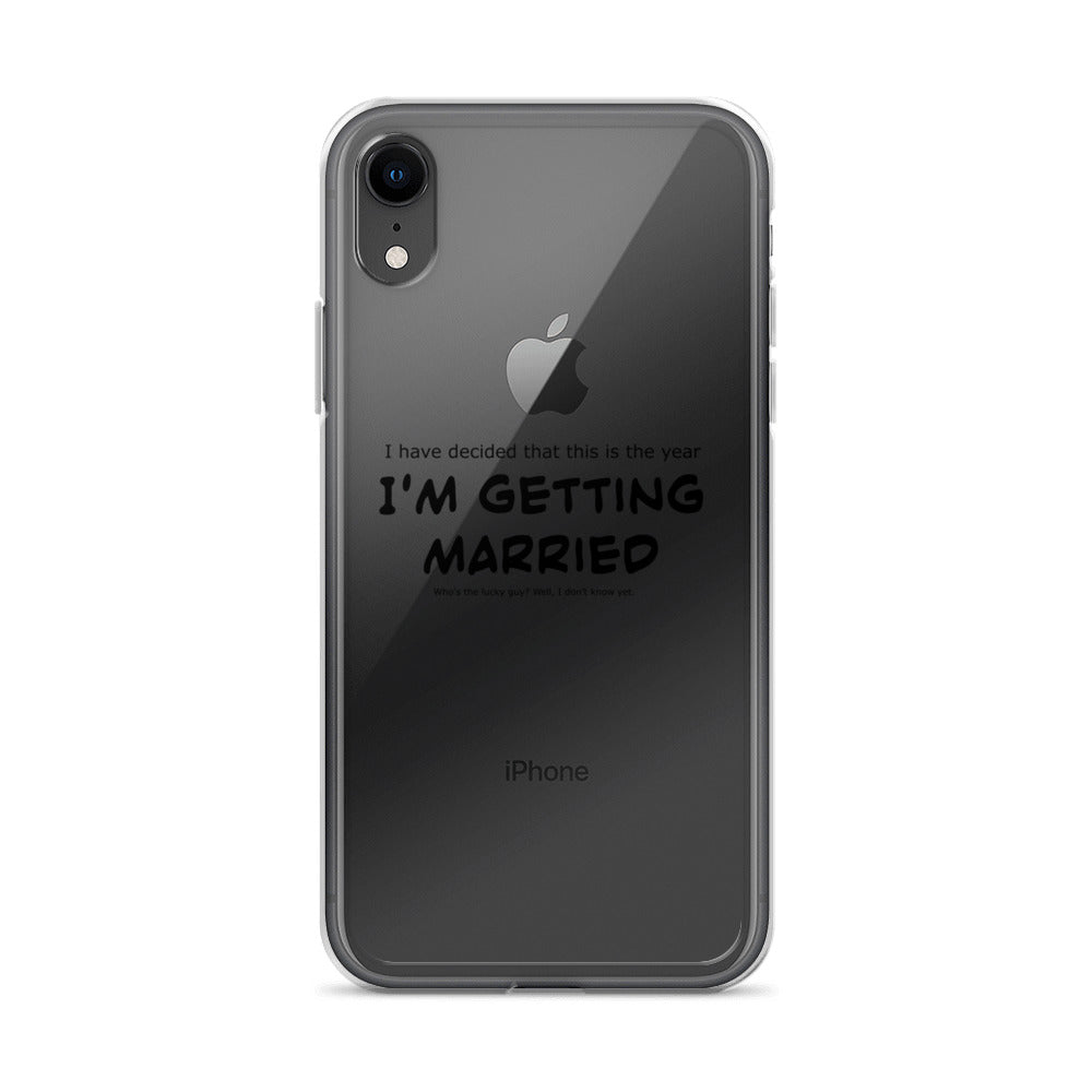 I'm getting married, Clear Case for iPhone®