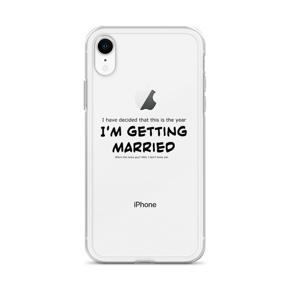 I'm getting married, Clear Case for iPhone®