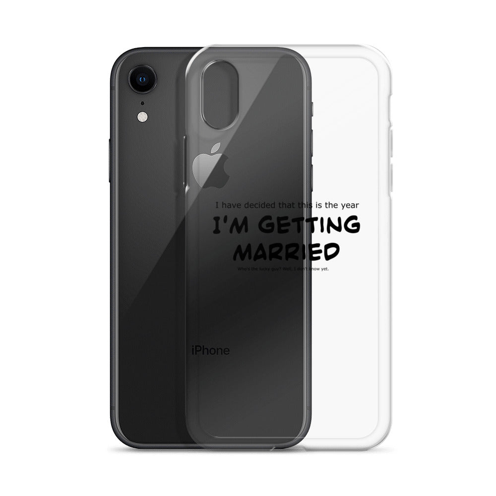 I'm getting married, Clear Case for iPhone®