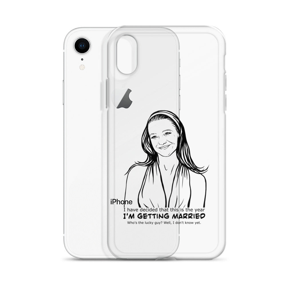 I have decided that this is the year I'm getting married, Charlotte, Clear Case for iPhone®