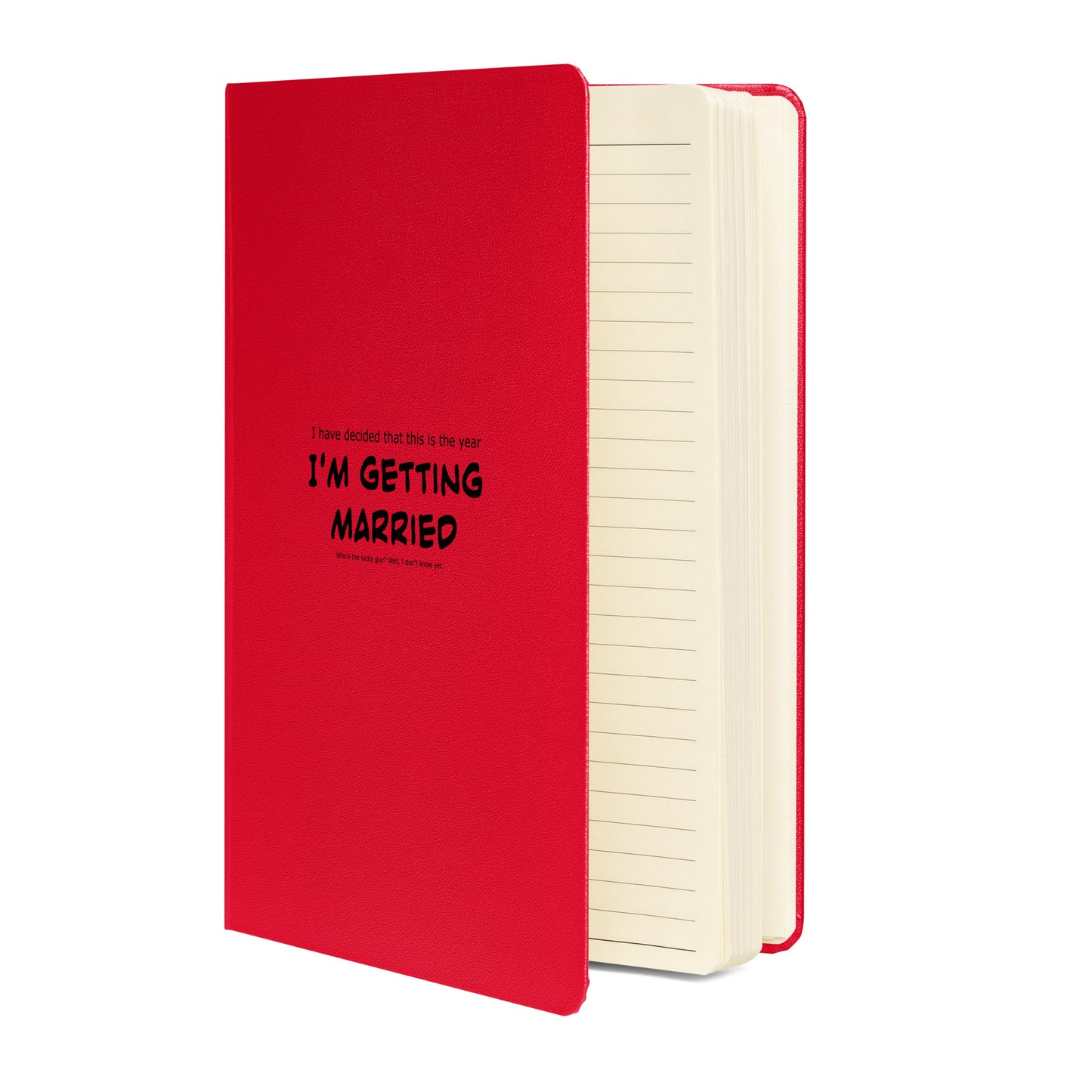 I'm getting married, Hardcover bound notebook