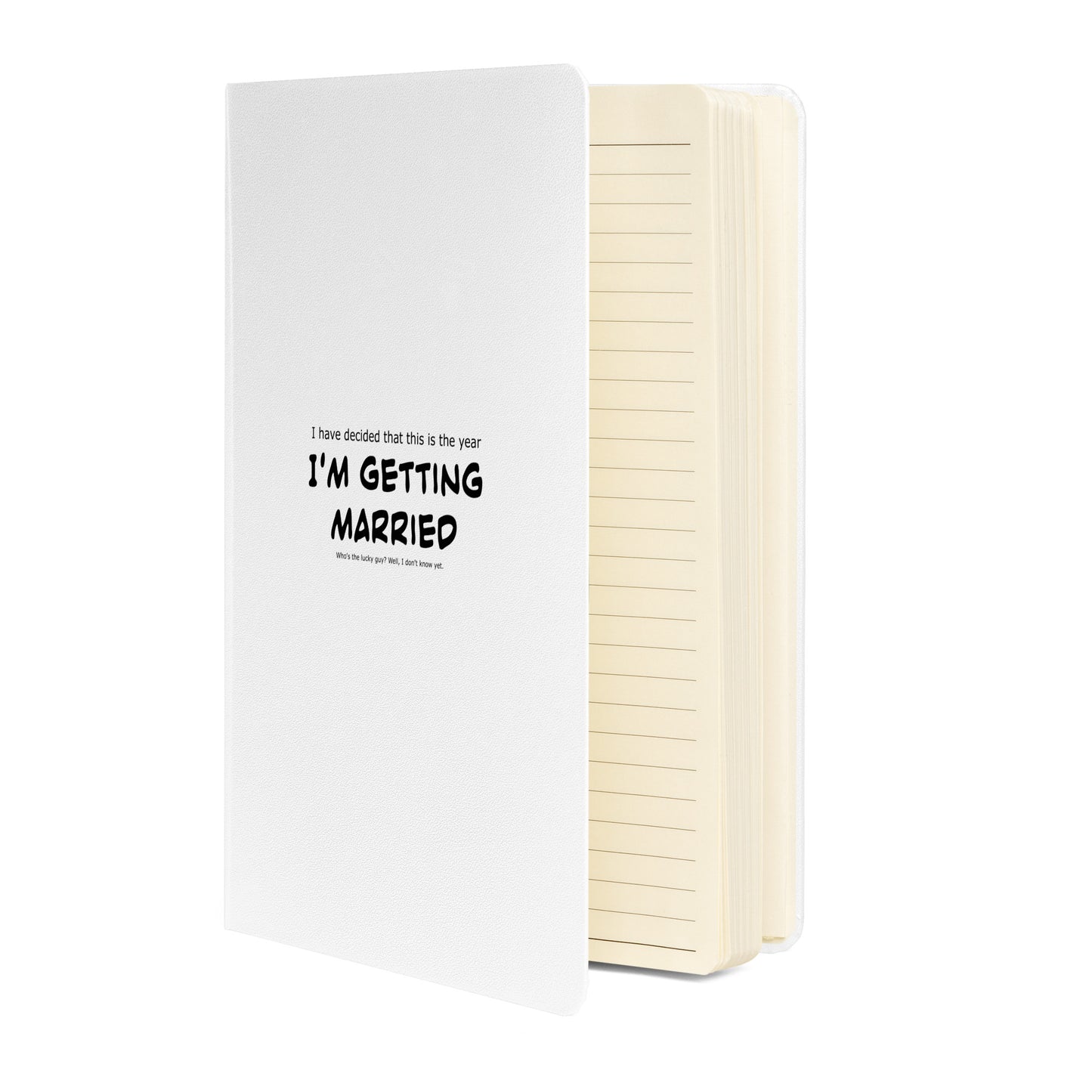 I'm getting married, Hardcover bound notebook