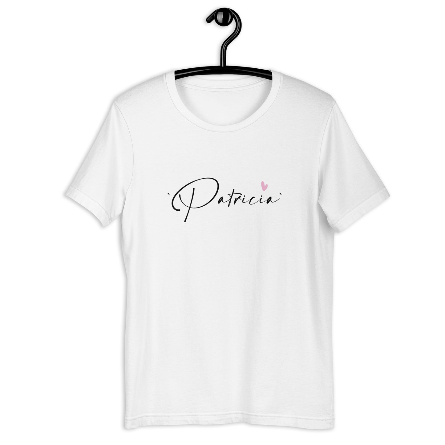 Patricia, Girl name, Unisex t-shirt