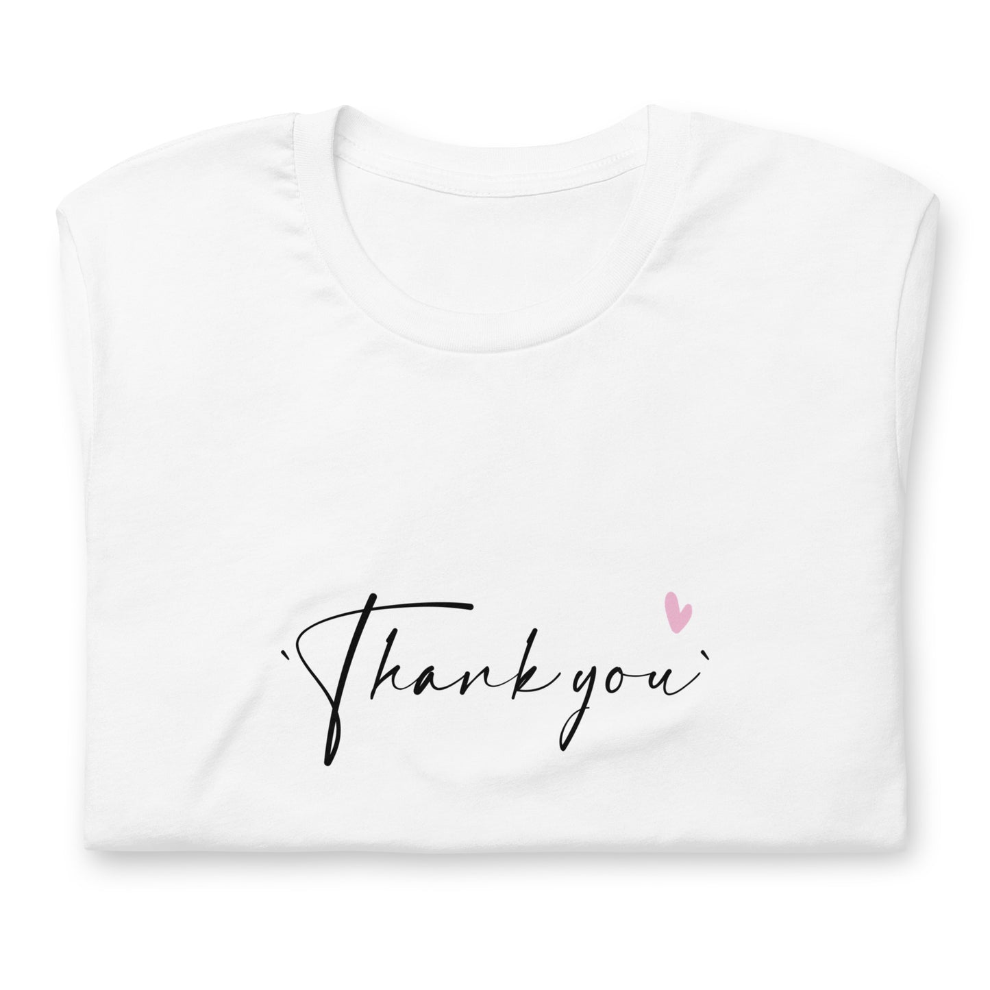 Thank you, Unisex t-shirt