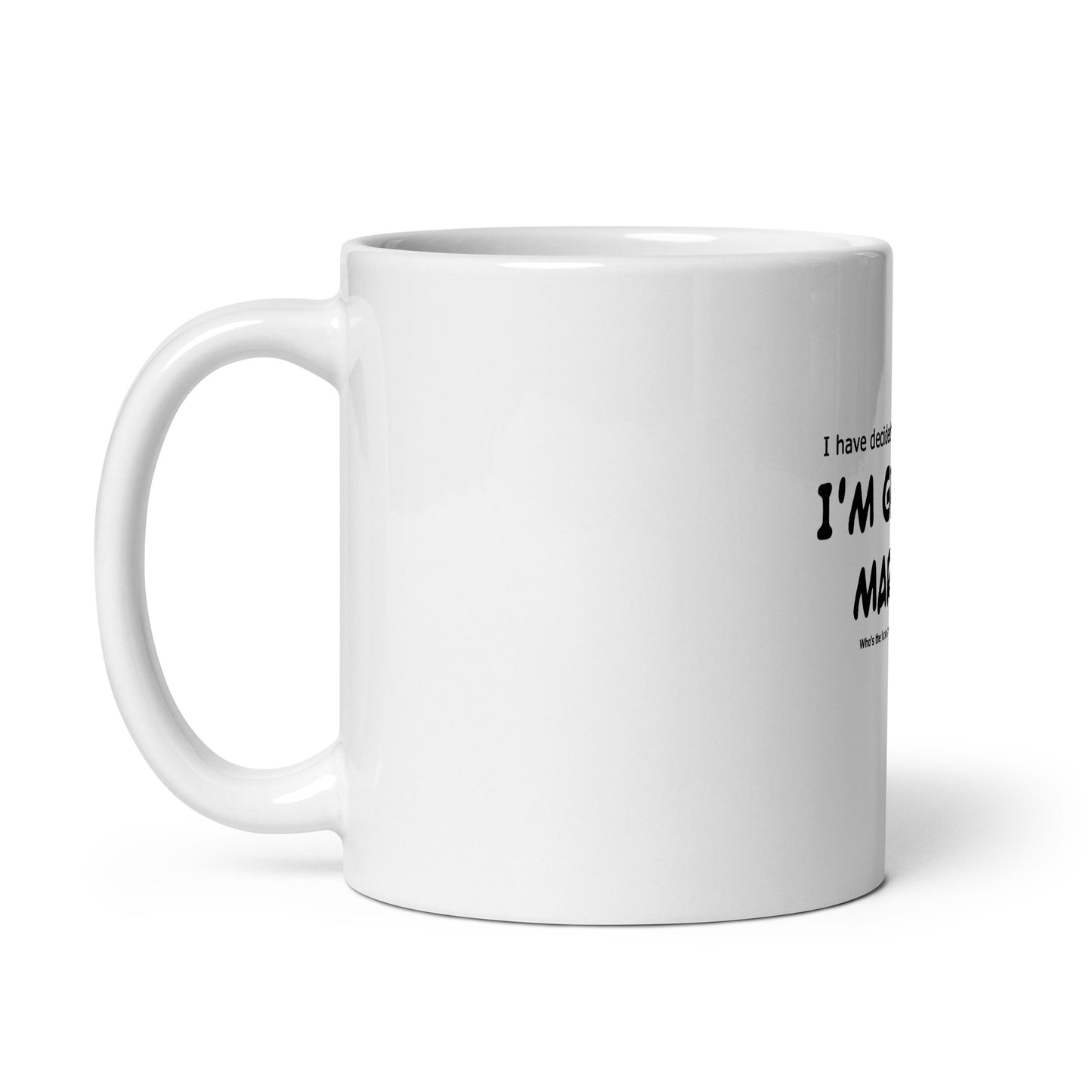 I'm getting married, Wedding, Bride, Marriage, White glossy mug