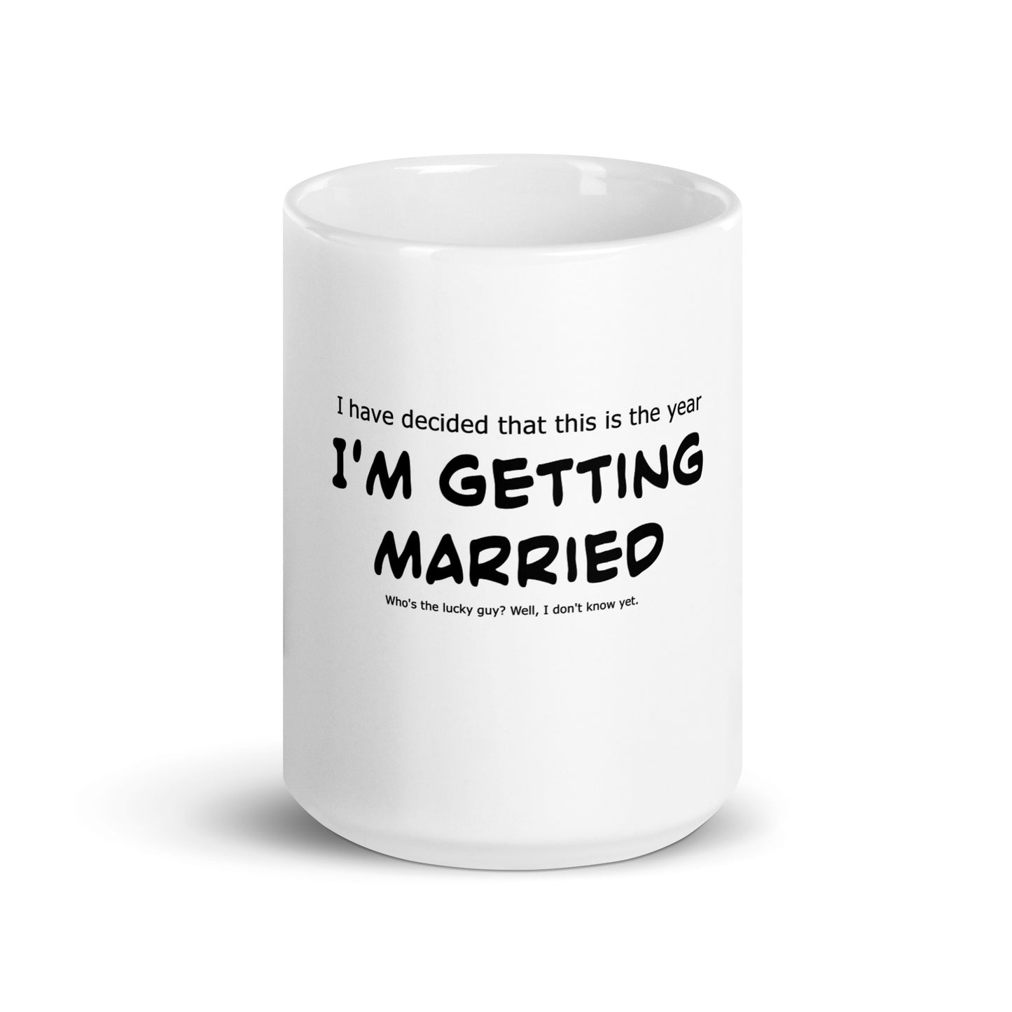 I'm getting married, Wedding, Bride, Marriage, White glossy mug